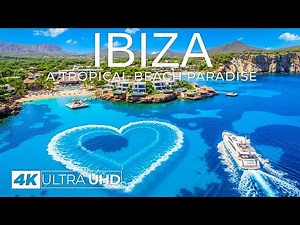 [4K] Ibiza 2025 🇪🇸 Stunning Coastlines & White Sand Beaches Aerial Views Wonder Places 4K