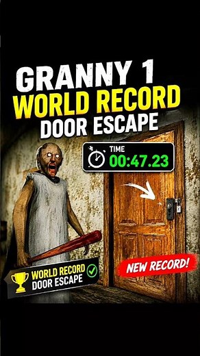 WORLD RECORD! Granny 1 Door Escape in 47 Sec 🔥 | Fastest Speedrun 💀#granny #granny1 #grannygame