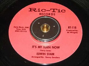 Edwin Starr - It's My Turn Now