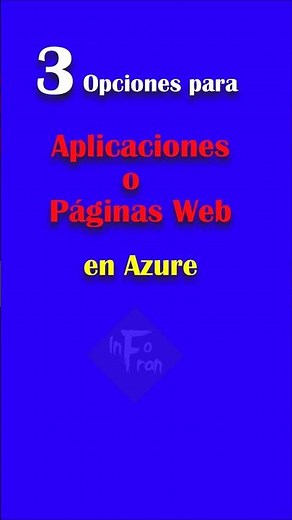 ¿Sabías estas 3 maneras de publicar en Azure?