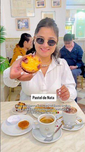 Best Portuguese Pastries in Sintra 🇵🇹 You Can’t Leave Portugal Without Trying These