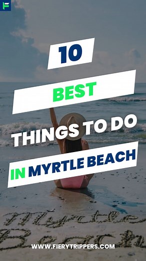  Beach vibes and endless fun in Myrtle Beach! Discover the best things to do in this coastal paradise and make memories that will last a lifetime.  #MyrtleBeachAdventures #FunInTheSun #CoastalEscape #BeachLifeGoals #MyrtleMagic #ExploreMyrtleBeach #VacayVibes #TravelGoals #OceanEscape #SandyToes #facebookreels | Fiery Trippers | Facebook