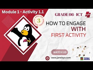 6 ශ්‍රේණිය ICT – ක්‍රියාකාරකම 1.1 | Grade 6 ICT How to engage with Activity 1.1 | Janelaya