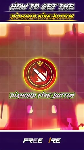 How To Get The Diamond Fire Button || #shorts #freefire #trending