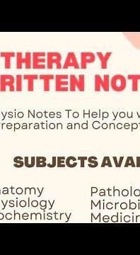 BPT HANDWRITTEN NOTES / PHYSIOTHERAPY NOTES / BPT STUDY MATERIAL