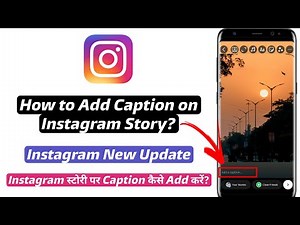 How to Add Caption on Instagram Story New Update Feature | Instagram story par caption kaise dale