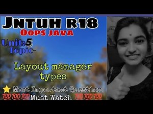 jntuh r18 oops Java programming unit4 layout manager types very important 😍💯👍 gunshot 😱