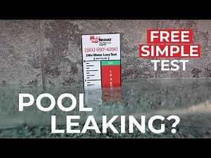 Pool Leaking? Simple, FREE test to know for sure.