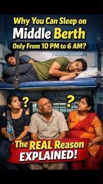 ரயிலில் மிடில் பர்த்தில் எப்போது தூங்க வேண்டும் தெரியுமா