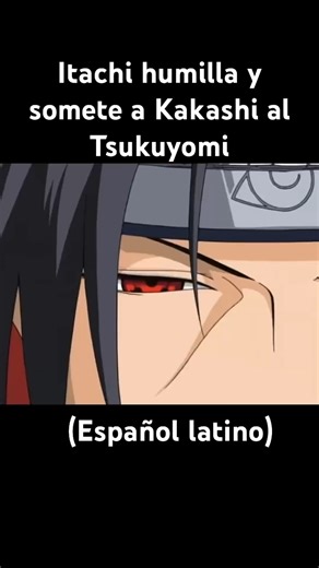 ITACHI vs KAKASHI en ESPAÑOL LATINO | Naruto Shipuden #naruto #narutoshippuden #kakashi #itachi #anime #manga | Teru Games