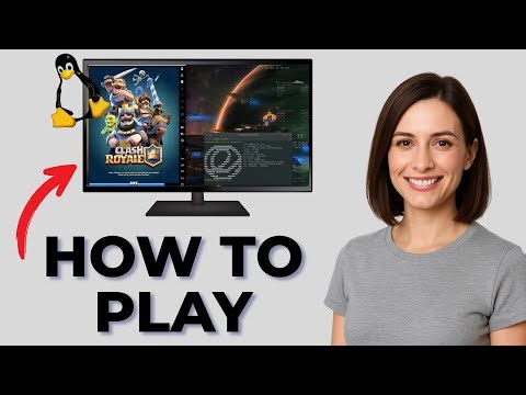 How to Play Clash Royale on Linux (2025 Guide)