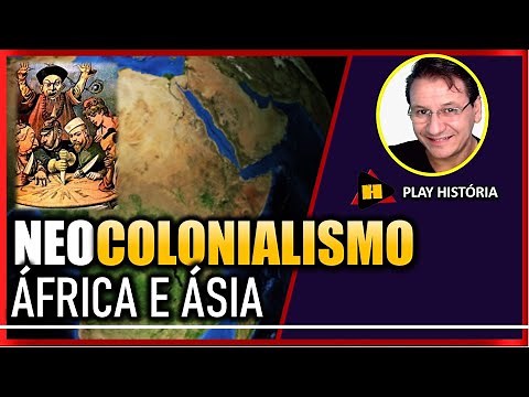 Entenda o NEOCOLONIALISMO na África e Ásia (Prof. Macari)