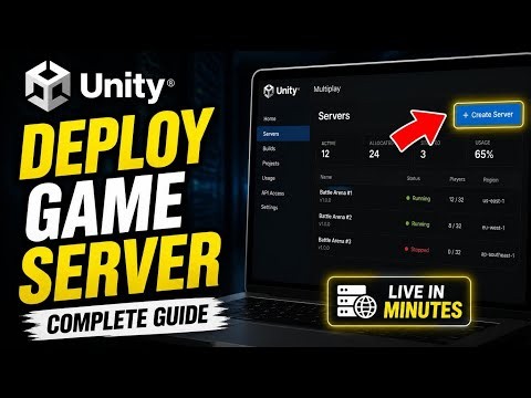 How to Deploy a Game Server with Unity - Complete Guide