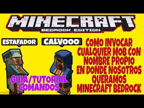 GUIA/TUTORIAL COMANDOS #9 como INVOCAR MOBS CON NOMBRE PROPIO Y UN LUGAR CONCRETO MINECRAFT BEDROCK