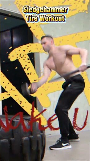 Sledgehammer Tire Workout – Build Power & Burn Fat FAST!