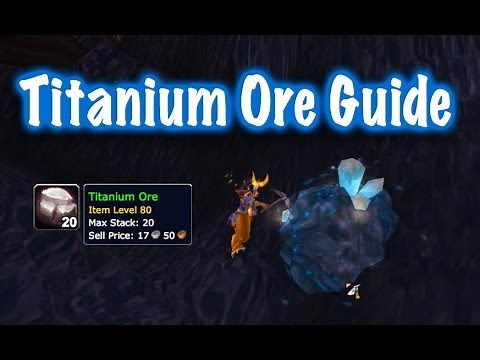 Titanium Ore Farm Guide (World of Warcraft)