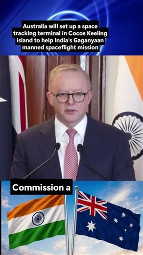 Australia to set up Space Tracking Terminal for Gaganyan at Cocos Keeling Island