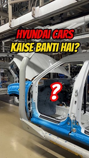 1.1M views · 162 reactions | Hyundai Cars Kaise Banti Hai?樂 #hyundai #hyundaifactory #hyundaifactoryvisit #hyundaicars #carsofinstagram #cargram #Explore #fyp | CarDekho | Facebook
