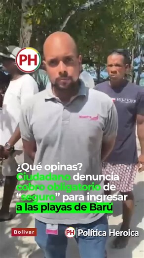 Politica Heroica on Instagram: "¿Qué opinas? Ciudadano denuncia cobro obligatorio de “seguro” para ingresar a las playas de Barú Nueva cuenta @ajayquectg 👈🏼 Este martes 6 de enero se presentó una situación que generó indignación y desconcierto entre visitantes y locales en las playas de Barú, sector de Playa Blanca, en Cartagena. Un ciudadano denunció que, al intentar ingresar a la zona, no le permitieron el acceso si no pagaba un supuesto seguro contra accidentes. Según el testimonio, las per