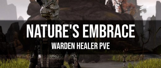 [ARCHIVED] Warden Healer PvE Build ESO – Nature’s Embrace - Dottz Gaming