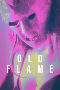 Old Flame (2023) - Movie