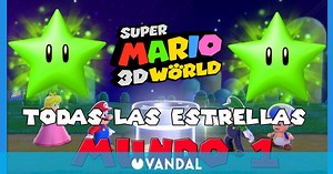 Super Mario 3D World: TODAS las estrellas del Mundo 1