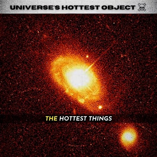 Universe's Hottest Object 💀 #space #universe #cosmicexploration