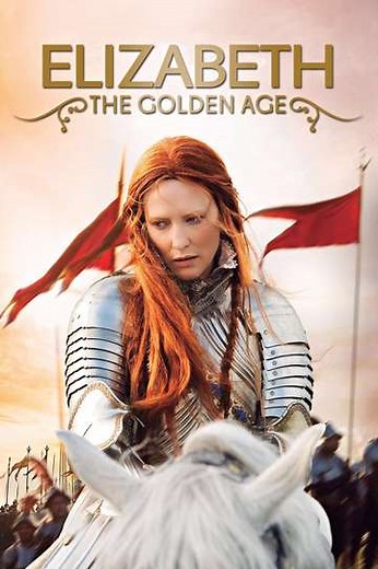 Elizabeth: The Golden Age (2007) - Movie