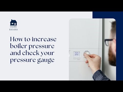 How to increase your boiler pressure