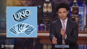 New rules for Uno? Why fix what wasn't broken? #FYC | The Daily Show