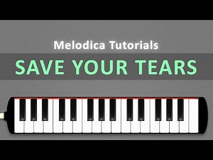 The Weeknd - Save Your Tears | Melodica Tutorials