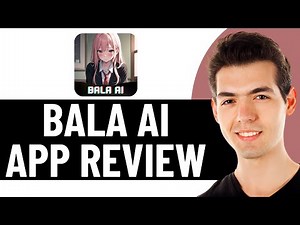 BALA AI APP REVIEW (2026) BALA AI CHATBOT