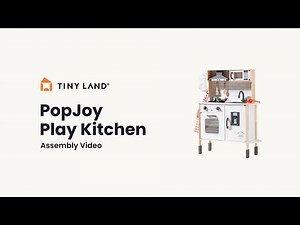 Tiny Land® PopJoy Play Kitchen Assembly Instruction