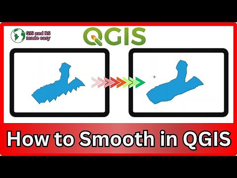 QGIS Tutorial for Beginners: Smooth Shape