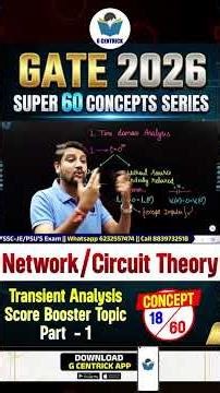 18/60 | Transient Analysis 🔥Part 1 | Network Theory | GATE 2026 by Sandeep Sir | Gcentrick
