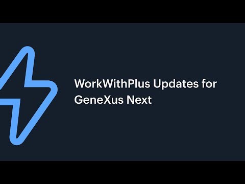 WorkWithPlus Updates for GeneXus Next