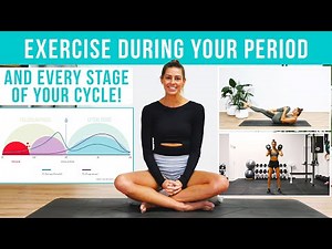 The best ways to exercise during your period AND every stage of your cycle.