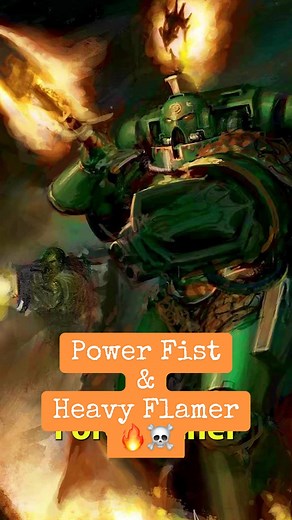 Master Crafted Power Fist and Heavy Flamer in Warhammer 40K