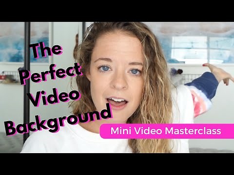 How to Set Up The Perfect Background for Your Video