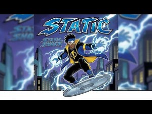Static - Static Shock AMV