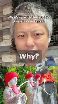 What’s up with the red bibs on statues in Japan?