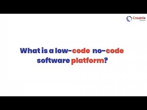 The Future of Higher Education: What are Low-Code and No-Code Platforms? | Creatrix Campus