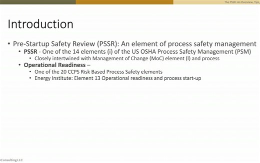 The Pre Start up Safety Review PSSR process