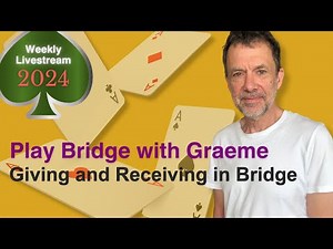Giving and Receiving in Bridge