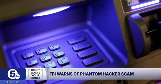 FBI warns about phantom hackers targeting your bank account