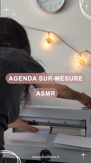 🤫 ASMR du jour… Fabrication d'un agenda personnalisé ✂️✨