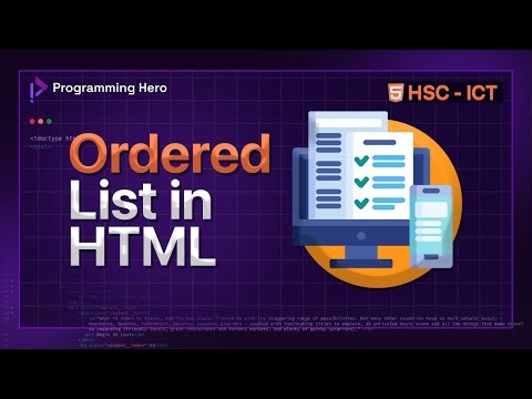 অর্ডারড লিস্ট এবং এর বিভিন্ন অ্যাট্রিবিউটস | HSC ICT Chapter 4 || HSC ICT