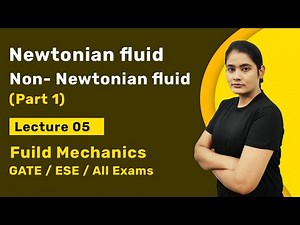 Newtonian Fluid and Non Newtonian Fluid in hindi | Fluid mechanics GATE lectures | Well Academy