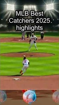 MLB Best Catchers 2025 highlights