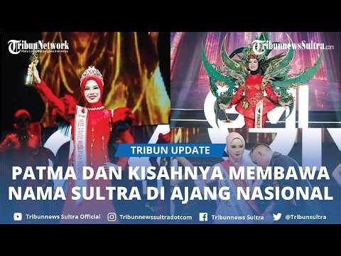 Mengenal Patma Intan Lestari Grand Model Miss Muslimah Sultra, Peraih Runner Up 3 Tingkat Nasional